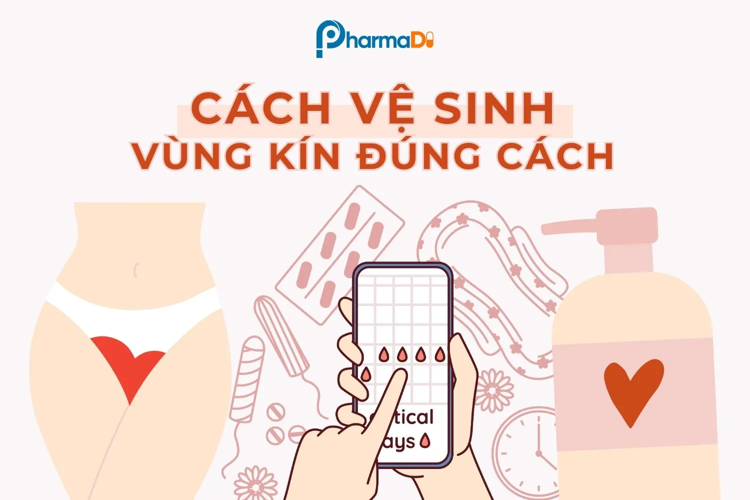 cách vệ sinh vùng kín đúng cách